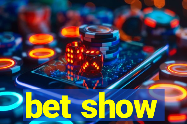 bet show