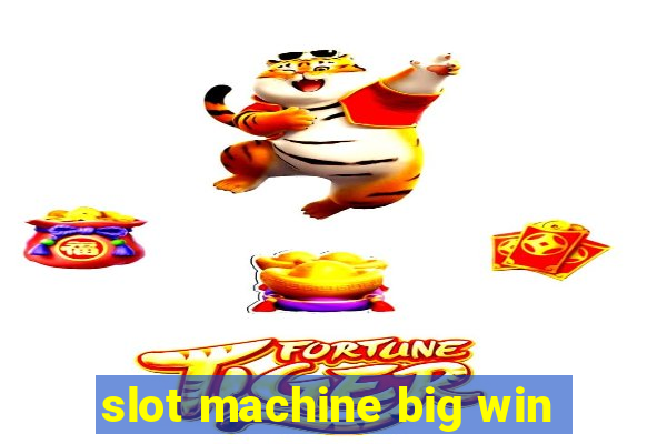 slot machine big win