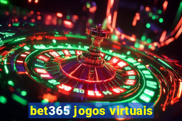 bet365 jogos virtuais