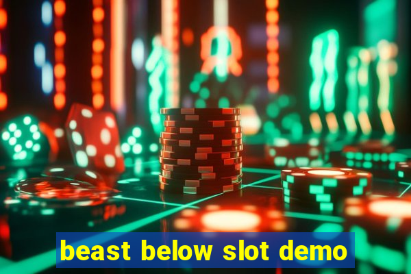 beast below slot demo