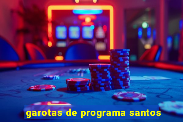 garotas de programa santos