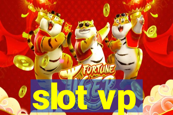 slot vp