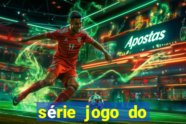 série jogo do bicho globo play