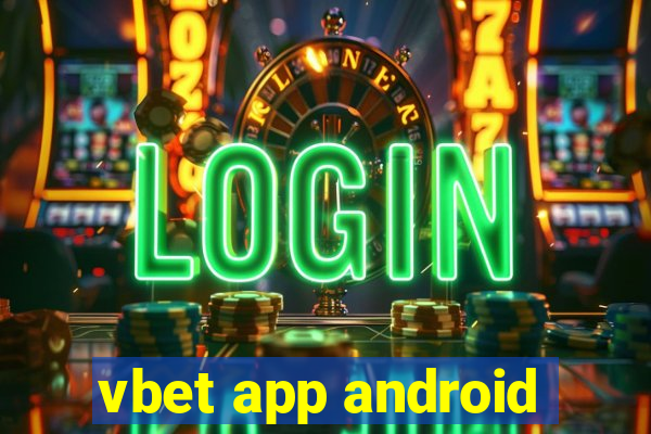 vbet app android