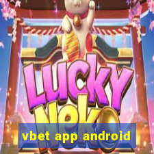 vbet app android