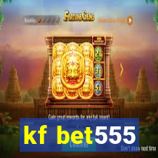 kf bet555