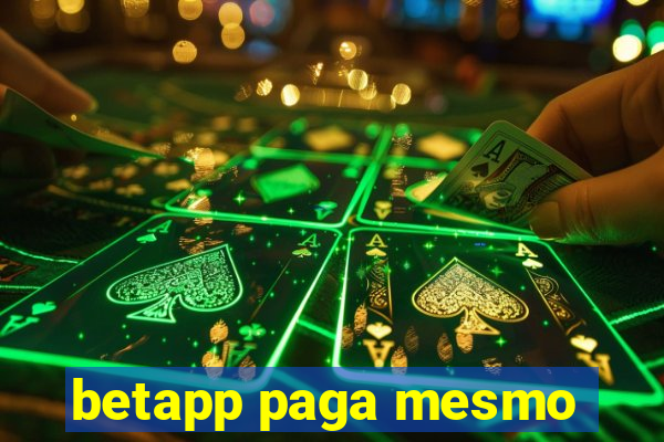 betapp paga mesmo