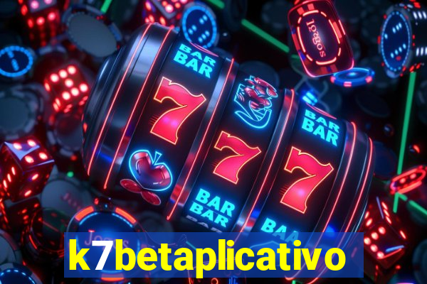 k7betaplicativo