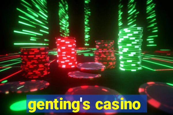 genting's casino