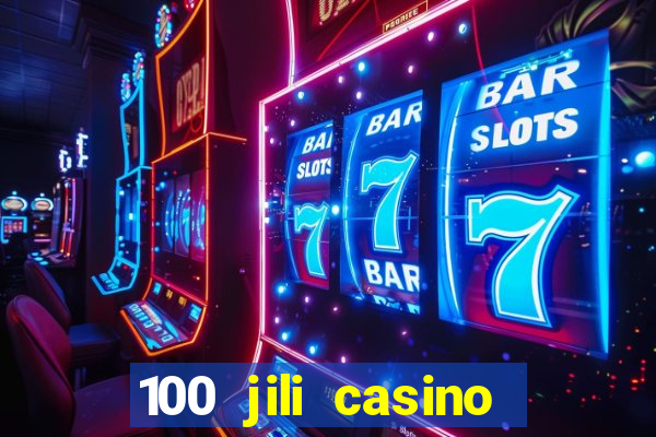 100 jili casino login register