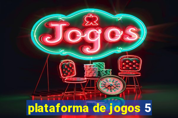 plataforma de jogos 5