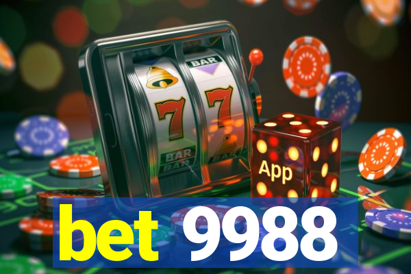 bet 9988