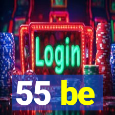 55 be