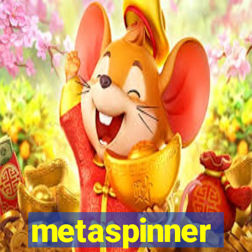 metaspinner