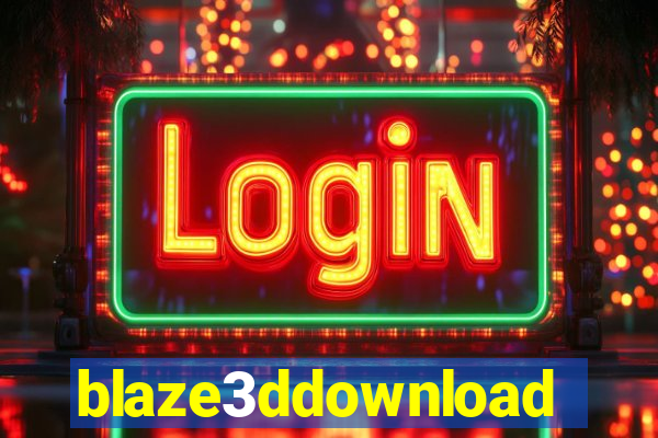 blaze3ddownload