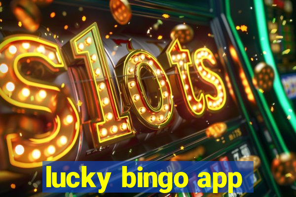 lucky bingo app