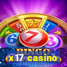 x17 casino