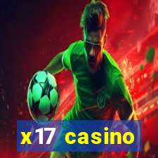 x17 casino