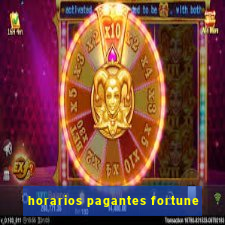 horarios pagantes fortune