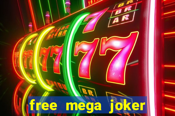 free mega joker slot games