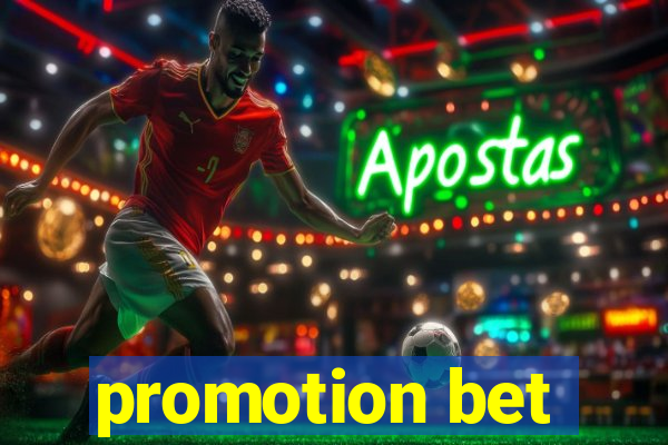 promotion bet