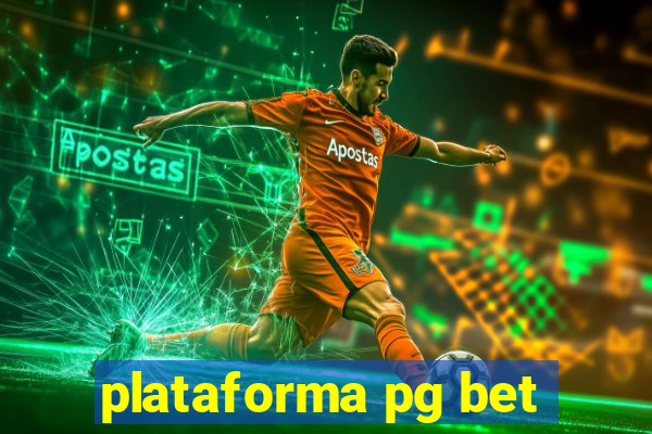 plataforma pg bet