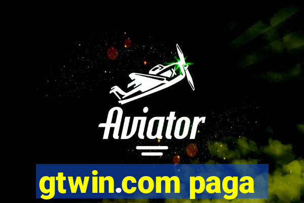 gtwin.com paga