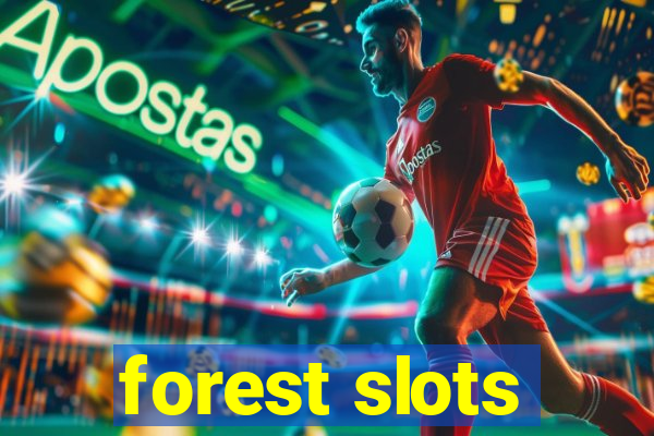 forest slots