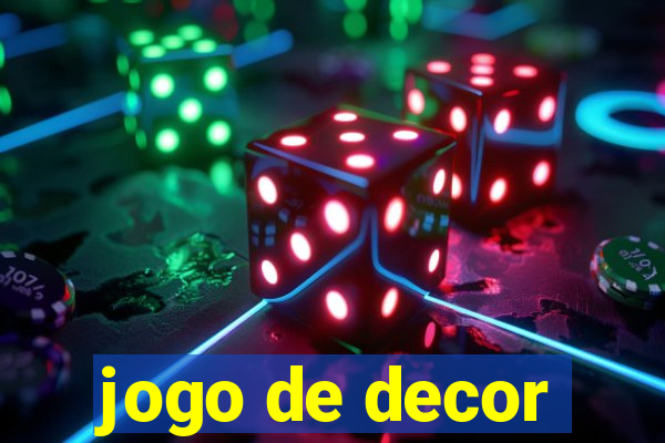 jogo de decor