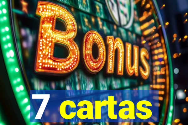 7 cartas