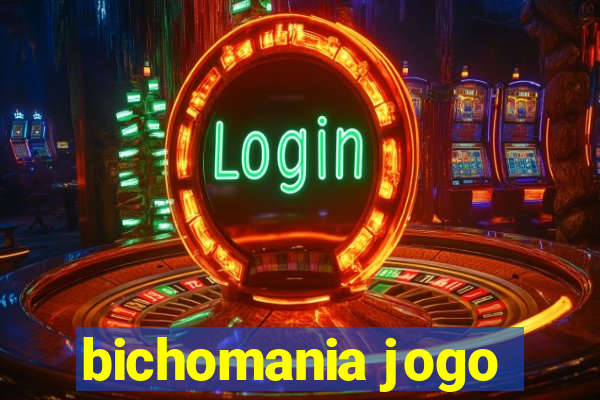 bichomania jogo