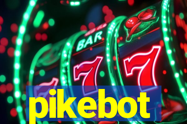 pikebot