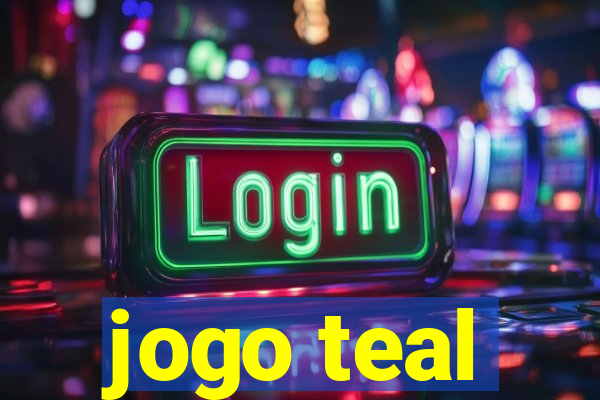 jogo teal