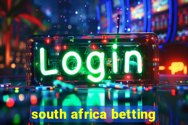 south africa betting