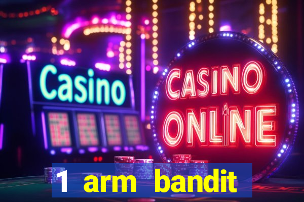 1 arm bandit online casinos