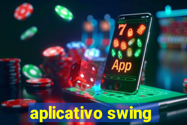 aplicativo swing