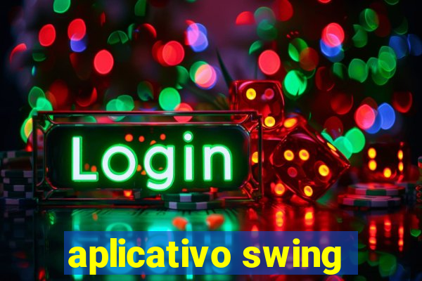 aplicativo swing