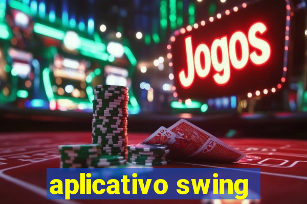 aplicativo swing