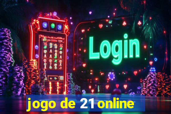 jogo de 21 online