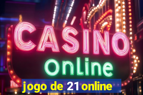 jogo de 21 online