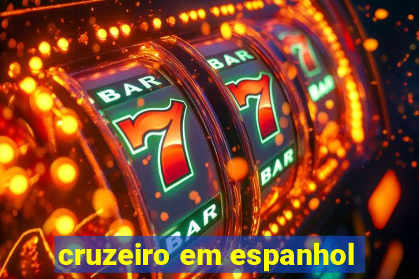 cruzeiro em espanhol