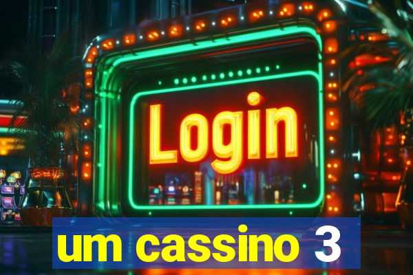 um cassino 3