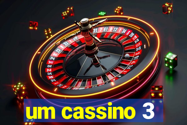 um cassino 3