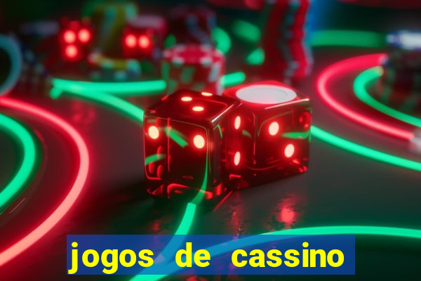 jogos de cassino que da bonus no cadastro