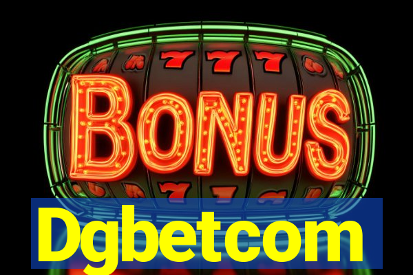 Dgbetcom