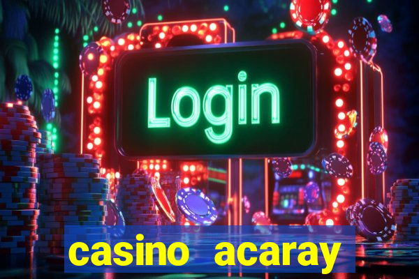 casino acaray ciudad del este