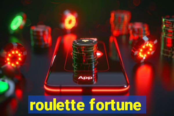 roulette fortune