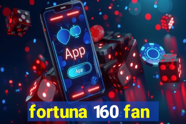 fortuna 160 fan