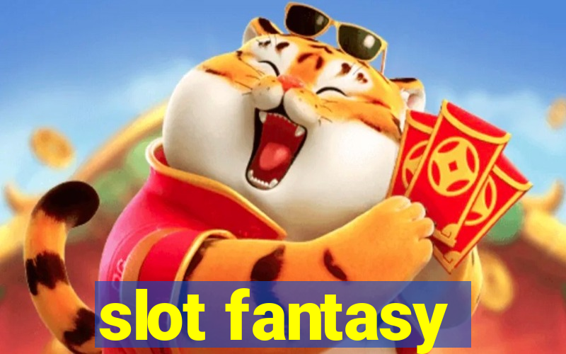 slot fantasy