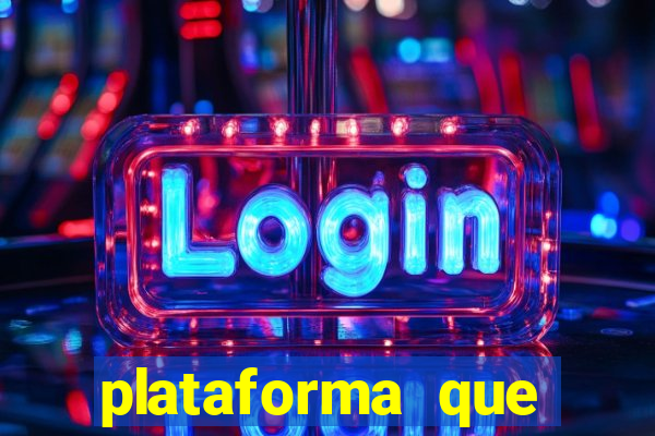 plataforma que est谩 pagando agora